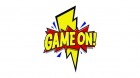 Game on
