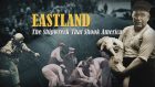 Eastland: The Shipwreck that Shook America