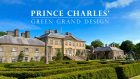 Prince Charles' Green Grand Design