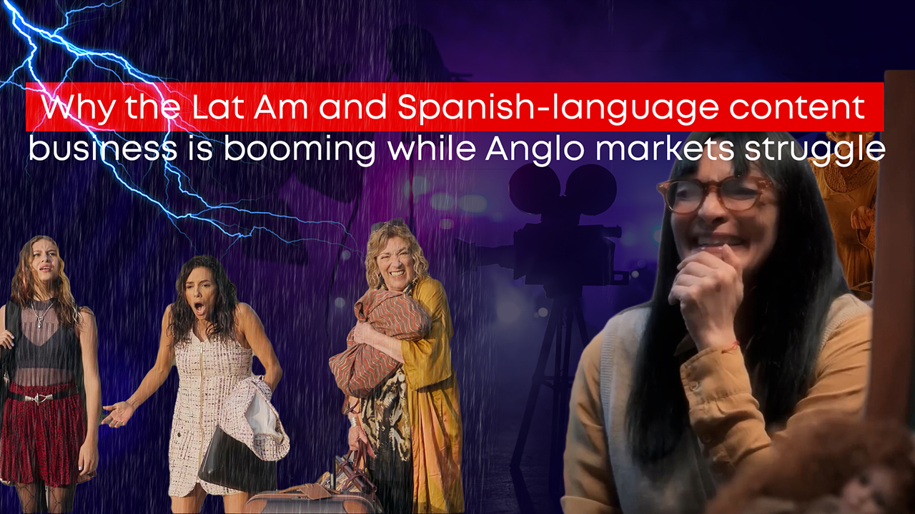 C21investigates: Why the Lat Am and Spanish-language content business is booming while Anglo markets struggle