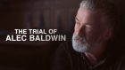  The Trial Of Alec Baldwin